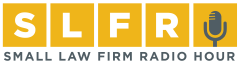 Small Law Firm Radio Hour
