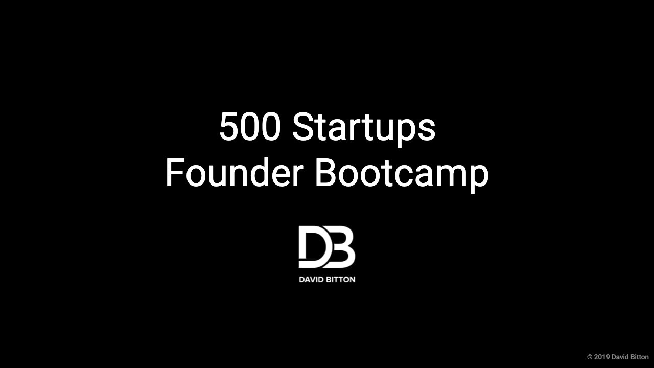 500 Startups Founder Bootcamp