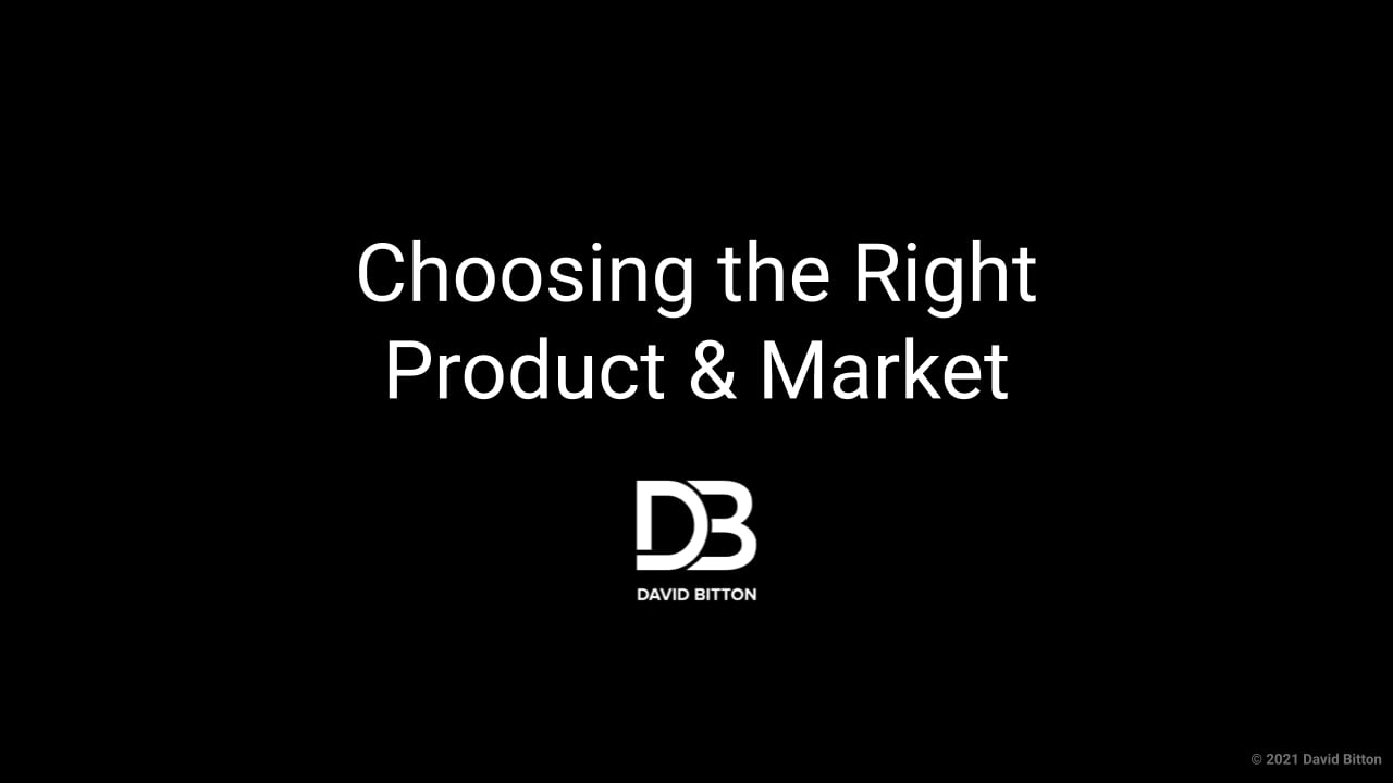 Choose the Right Product & Market
